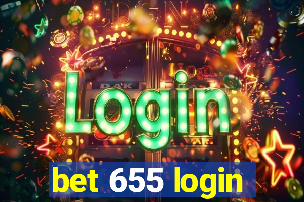bet 655 login
